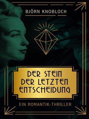 cover image of Der Stein der letzten Entscheidung